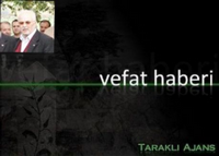 Rüstem Çelik Vefat Etti
