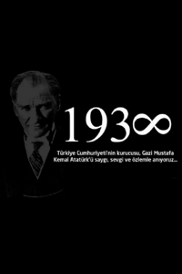 Ulu Önder Atatürk'ü Saygıyla Anıyoruz