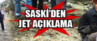 SASK'den Jet Açıklama