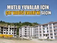 ÇAY VADİSİ EVLERİ