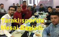  Taraklıspor’da Mesai Başladı