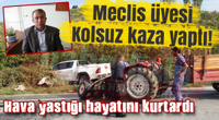 BŞB Meclis Üyesi Kolsuz Trafik Kazası