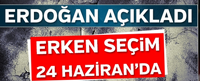 Erken Seçim Kararı Alındı