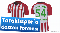 Taraklıspor’a Destek Forması