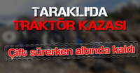 Traktör kazası! Çift sürerken altında kaldı!