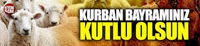 BAYRAMINIZ KUTLU OLSUN