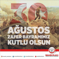 30 AĞUSTOS ZAFER BAYRAMI KUTLU OLSUN