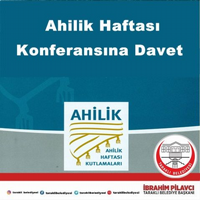 Ahilik Haftası Konferansına Davet