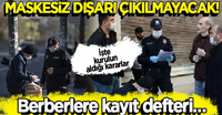 Dışarı Maskesiz Çıkılmayacak