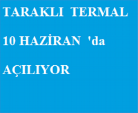 Taraklı Termal 10 Haziran tarihinde Açılıyor