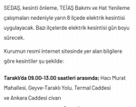 DİKKAT ! ELEKTRİK KESİNTİSİ VAR