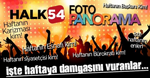Halk54 Panorama devam ediyor!