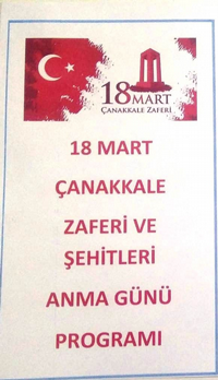 18 MART ÇANAKKALE ZAFERİ VE ŞEHİTLERİ ANMA GÜNÜ PROGRAMI