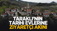 Taraklı evleri görenleri tarihi yolculuğa çıkarıyor