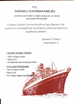 19 MAYIS ATATÜRK’Ü ANMA, GENÇLİK VE SPOR BAYRAMI 106. YILDÖNÜMÜ KUTLAMA PROGRAMI
